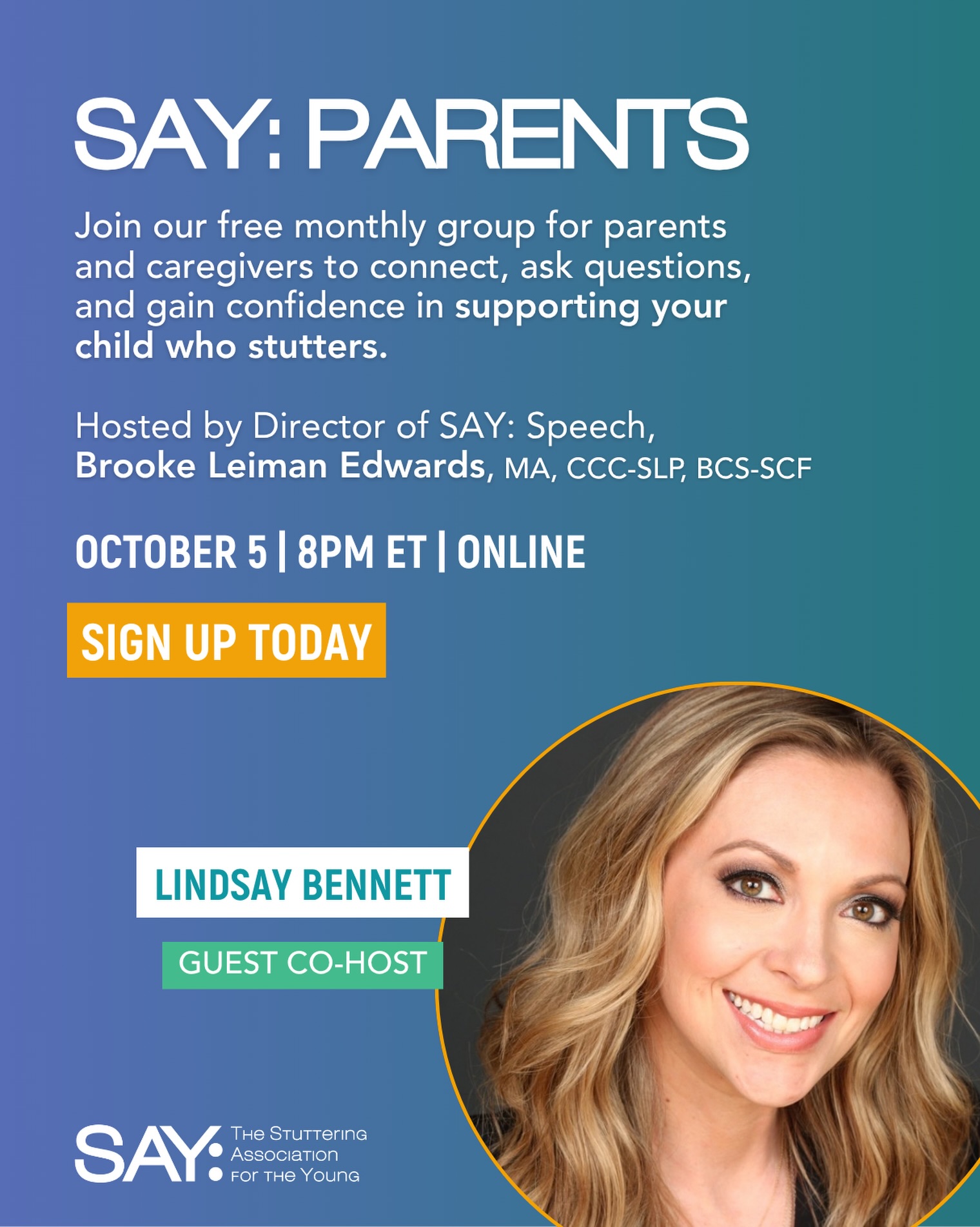 Connect with fellow parents! 🗓️ Join us on Monday, October 5th, 2026, at 8 pm ET for SAY: Parents, our free monthly group for parents and caregivers of children who stutter. October’s co-host is SAY Parent, Lindsay Bennett. 

This welcoming space is designed to help you connect, ask questions, and build confidence as you support your child’s journey. You’ll meet adults who stutter, fellow parents, and speech therapists, and have honest conversations about successes, challenges like IEPs and bullying, and strategies to build self-assurance.
🔗 Sign up using the link in our bio!